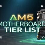 AM5 Motherboard Tier List