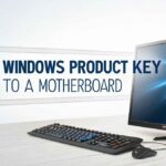 Is The Windows Product Key Linked To A Motherboard