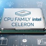 CPU Family Intel Celeron
