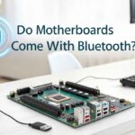 Do Motherboards Come With Bluetooth