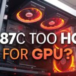 Is 87C Too Hot for GPU?